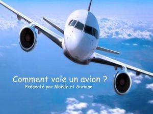 Exposé-Comment vole un avion