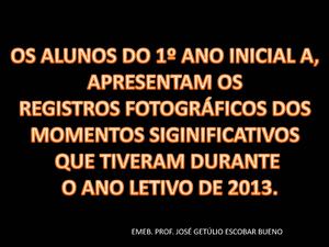 Registros fotográficos 1ª ano A