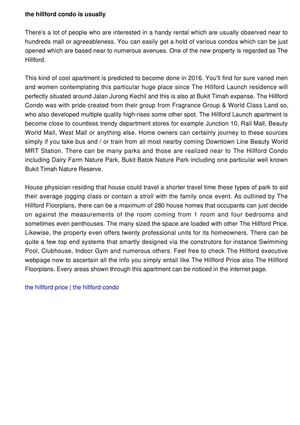 The Hillford Condo is a really new house that you'll merely get in Bukit Timah territory