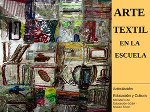 ARTE TEXTIL EN LA ESCUELA
