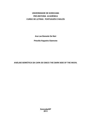 Análise semiótica da capa do disco The Dark Side Of The Moon (Ana Lee Bonente De Mari e Priscilla Nogueira Giannone)