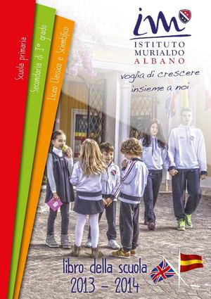 Libro della Scuola 2013-2014 - Istituto Murialdo Albano
