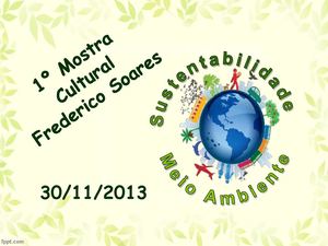 1º Mostra Cultural Frederico Soares