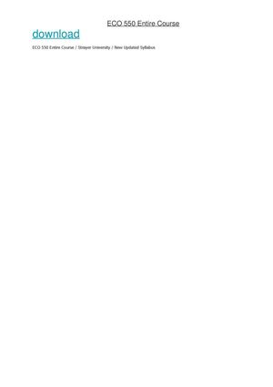 ECO 550 Entire Course