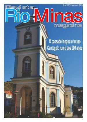 O passado inspira o futuro Cantagalo rumo aos 200 anos