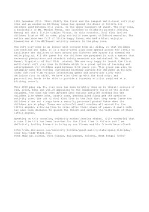 Kool Kidz - Kolkata’s  first and largest multi-level soft play zone and birthday venue for children at Quest 