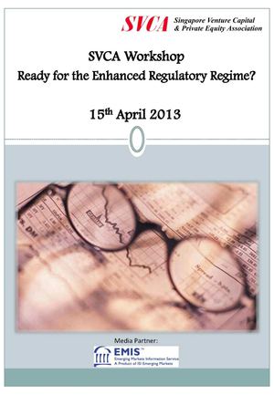 SVCA Workshop: Ready for the Enhanced Regulatory Regime?