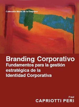 Branding Corporativo - Paul Capriotti