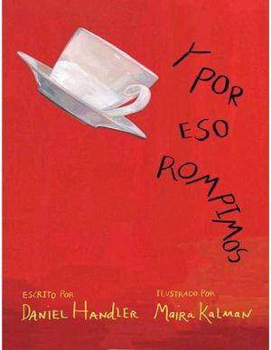 Y por eso rompimos, Daniel Handler