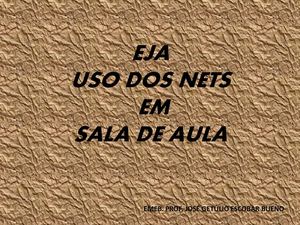 NETS NA AULA DO EJA