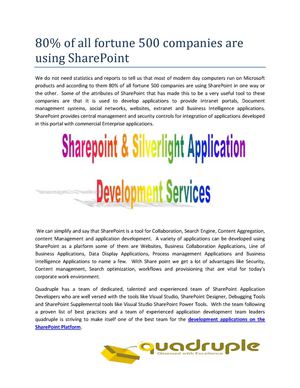 80% of all Fortune 500 Companies are using SharePoint