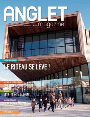 Anglet Magazine 119 - JANVIER FéVRIER MARS 2014
