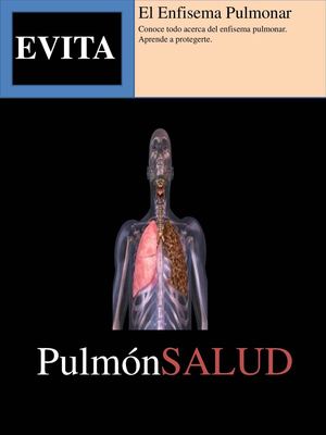 PulmónSalud, Evita El Enfisema Pulmonar