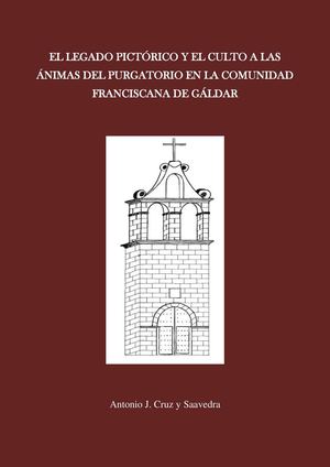 El legado pictórico y el culto a las Ánimas del Purgatorio en la Comunidad Franciscana de Gáldar