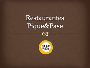 Restaurantes Pique&Pase
