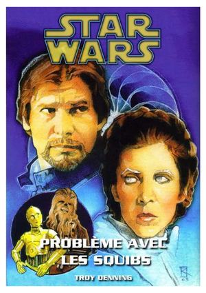 Problème avec les Squibs