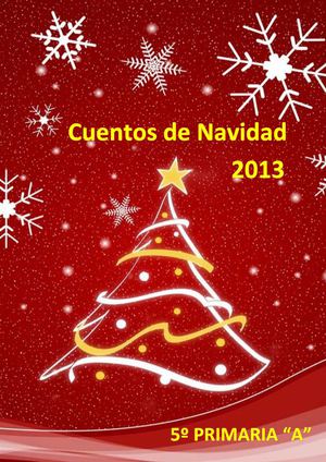 Cuentos de Navidad 2013 (5º Primaria "A")
