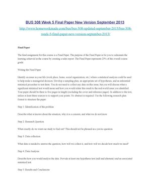 BUS 308 Week 5 Final Paper New Version September 2013 
