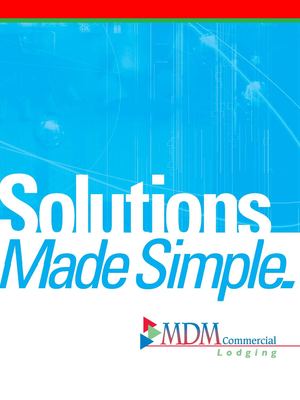 MDM Commercial - Lodging Solutions Made Simple
