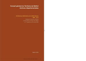 Architectures Belfortaines de la Belle Epoque1890 - 1914