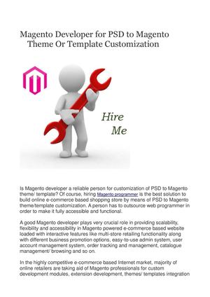 Magento Developer for PSD to Magento Theme Or Template Customization
