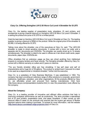 Clary Co. Offering Swingline LM12-30 Micro Cut Level 4 Shredder for $1,875