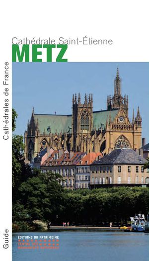 Metz, cathédrale Saint-Etienne