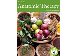 Anatomic Therapy - The Art of Self-Healing