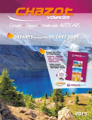 Brochure VOYAGES CHAZOT Printemps Eté 2014