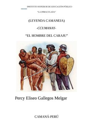 CUMANA: "EL HOMBRE DEL CARAJU"