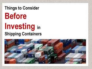 Shipping Container Investment – Get Guaranteed ROI with Pacific Tycoon