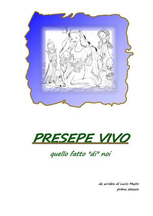 Presepe Vivo - prima stesura