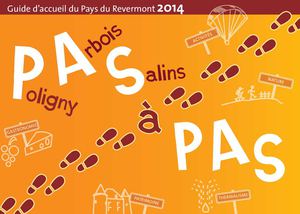 Guide d'accueil du Pays du Revermont : Poligny, Arbois, Salins-les-Bains