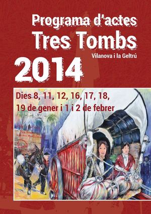 Programa d'actes Tres Tombs 2014 Vilanova i la Geltrú