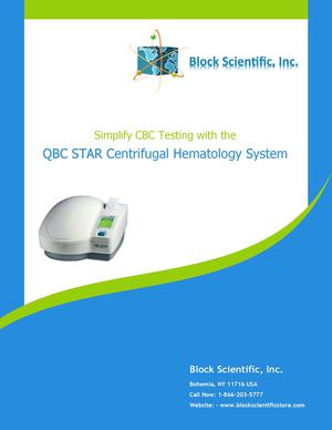 Simplify CBC Testing with the QBC STAR Centrifugal Hematology System