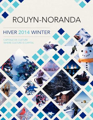 Revue touristique hivernale Rouyn-Noranda 2014