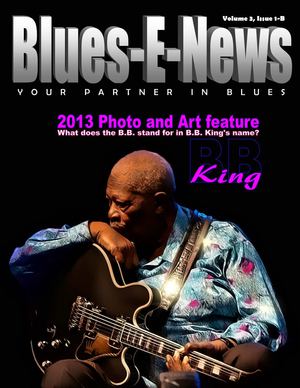 Blues-E-News Magazine Volume 3 Issue 1-B 2014