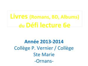 Couvertures des livres du Défi Lecture 6e