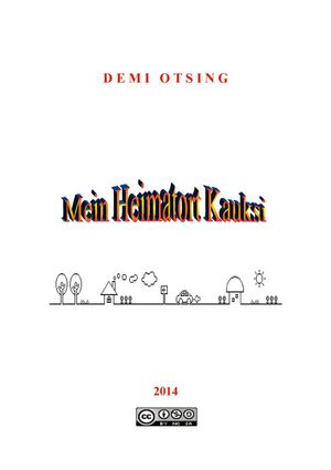 Mein Heimatdorf Kauksi