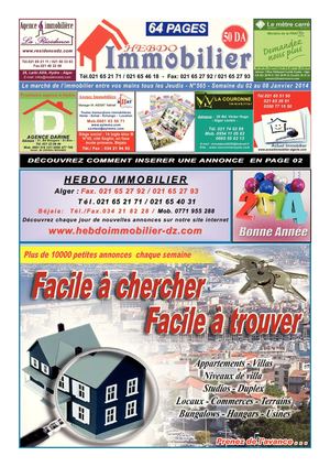 Le marc	hé de l’immobilier entre vos mains tous les 	Jeudis - N°	565 	- Semaine du 02 au 08 Janvier 2014	