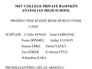 UNSER LAND UND IHRE SEHENSWÜRDİGKEITEN - TÜRKEI