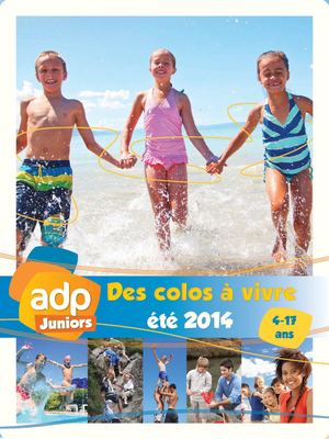 ADP Juniors - Colonies de vacances Eté 2014