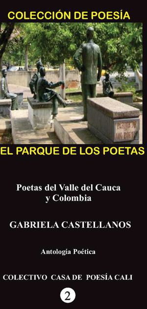 Parque de los Poetas. Cali. Antología. No. 2. Nov. 2013