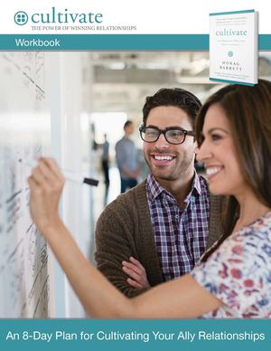 Cultivate. The Power of Winning Relationships - Workbook