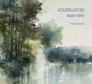 Accademi dell'acquerello - Padova - Catalogo 2014