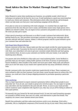 Need Advice On How To Market Through Email? Try These Tips!