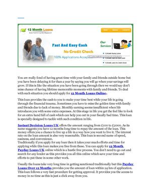 12 Month Loans @ http://www.12monthloansukdirectlenders.co.uk