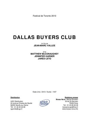 DALLAS BUYERS CLUB Un film de Jean-Marc Vallée avec Matthew McConaughey, Jennifer Garner.