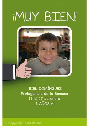BIEL DOMÍNGUEZ - PROTAGONISTA DE LA SEMANA 3 AÑOS A