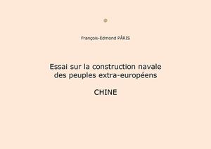 Pâris, François-E. : Construction navale... Chine